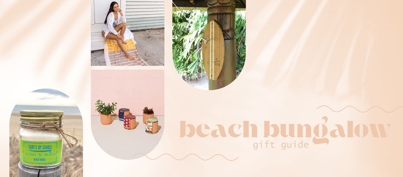 Gifts for a Beach Bungalow