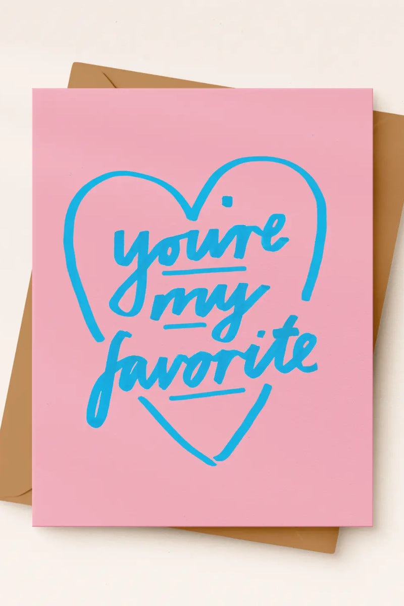 You're My Favorite Card