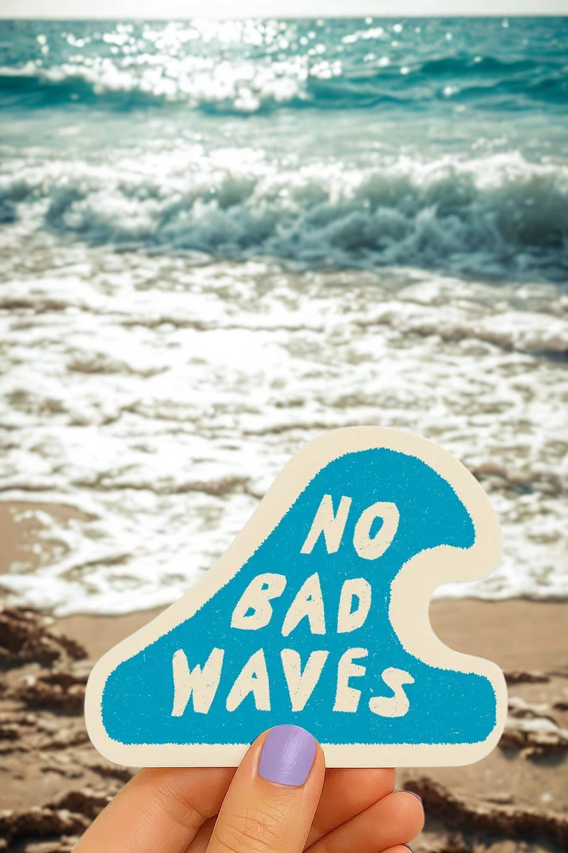 No Bad Waves Sticker