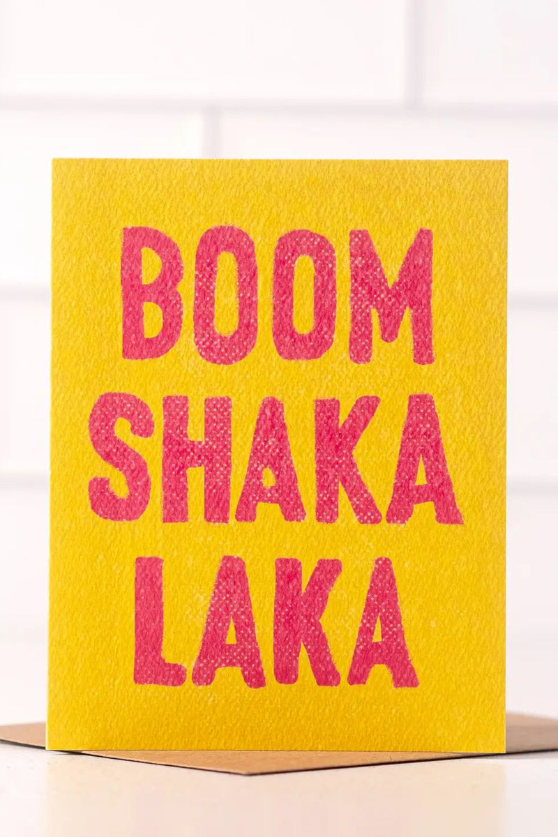 Boom Shaka Laka Card