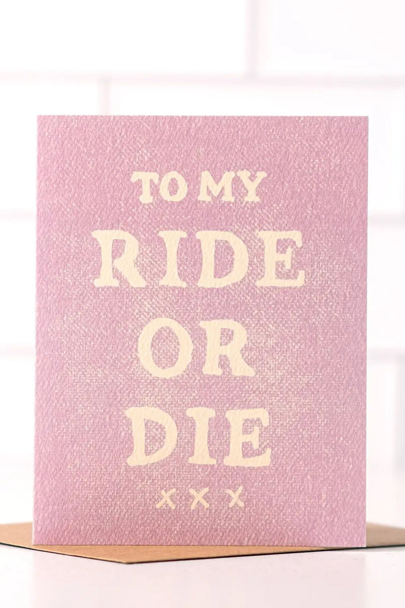 Ride or Die Card