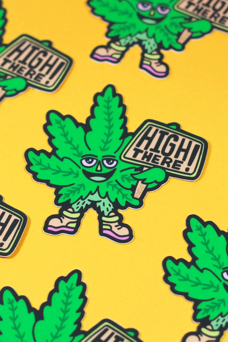 High There Sticker